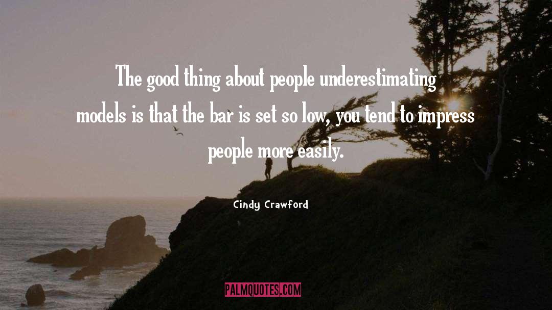Underestimating quotes by Cindy Crawford