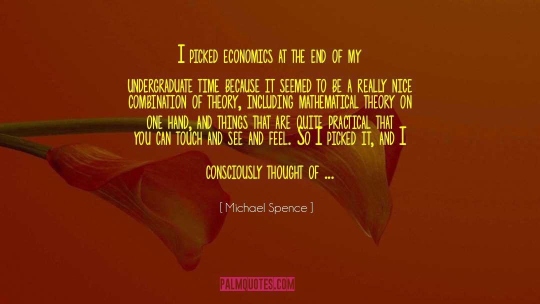Undergraduate quotes by Michael Spence