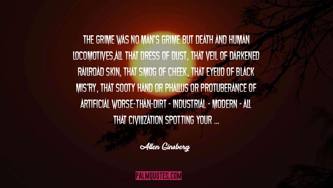 Underground Railroad quotes by Allen Ginsberg