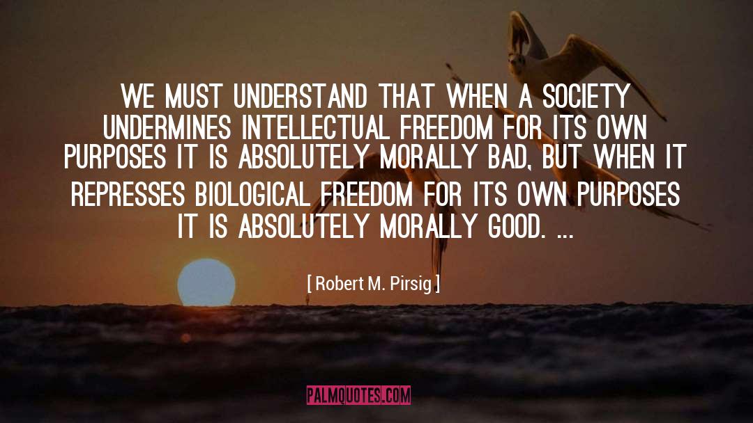 Undermines quotes by Robert M. Pirsig