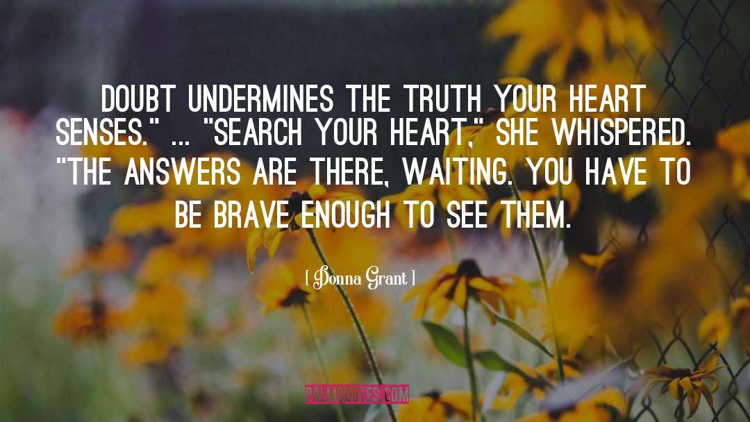 Undermines quotes by Donna Grant
