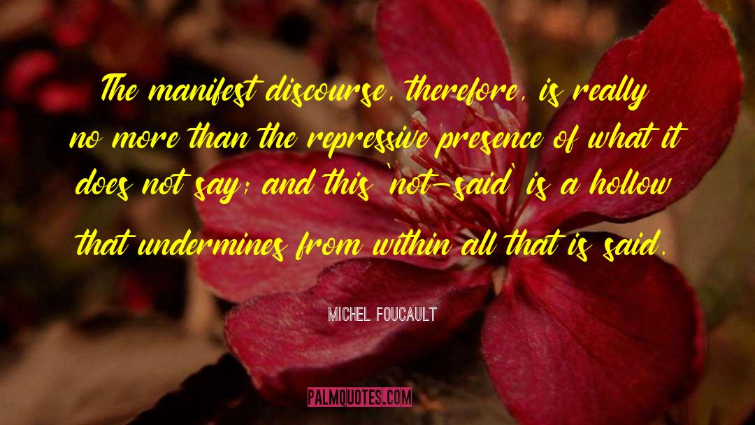 Undermines quotes by Michel Foucault