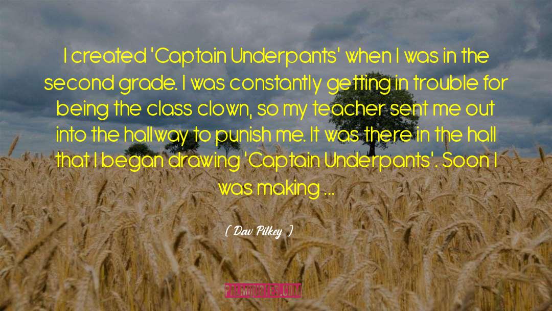 Underpants quotes by Dav Pilkey