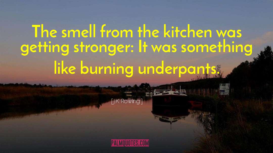 Underpants quotes by J.K. Rowling