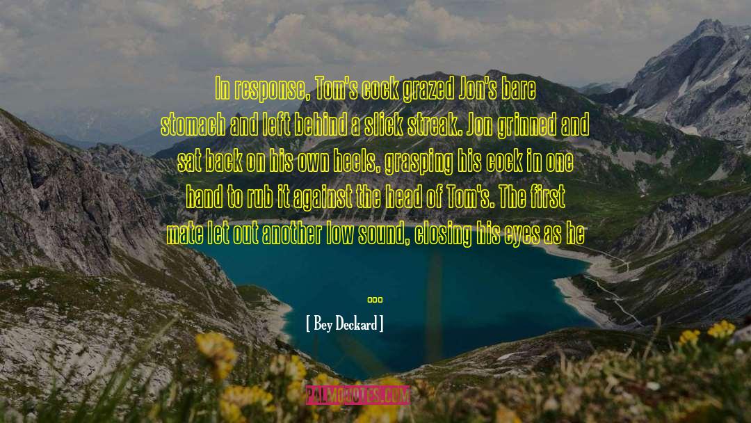 Underside quotes by Bey Deckard