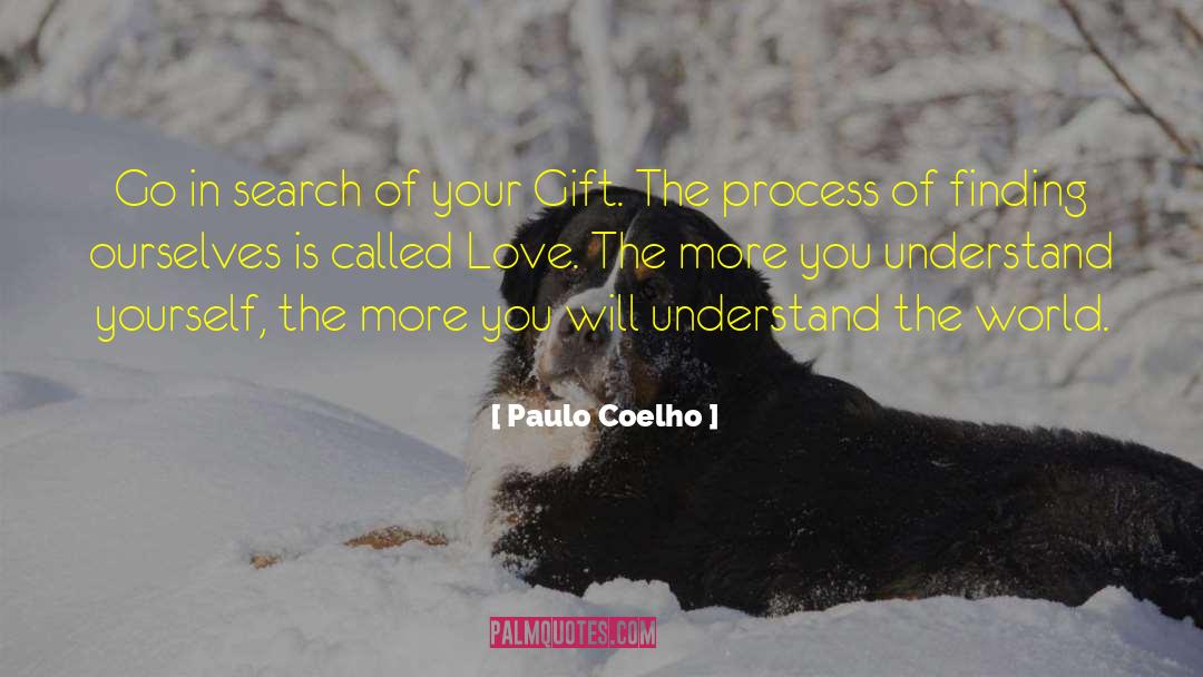 Understand The World quotes by Paulo Coelho