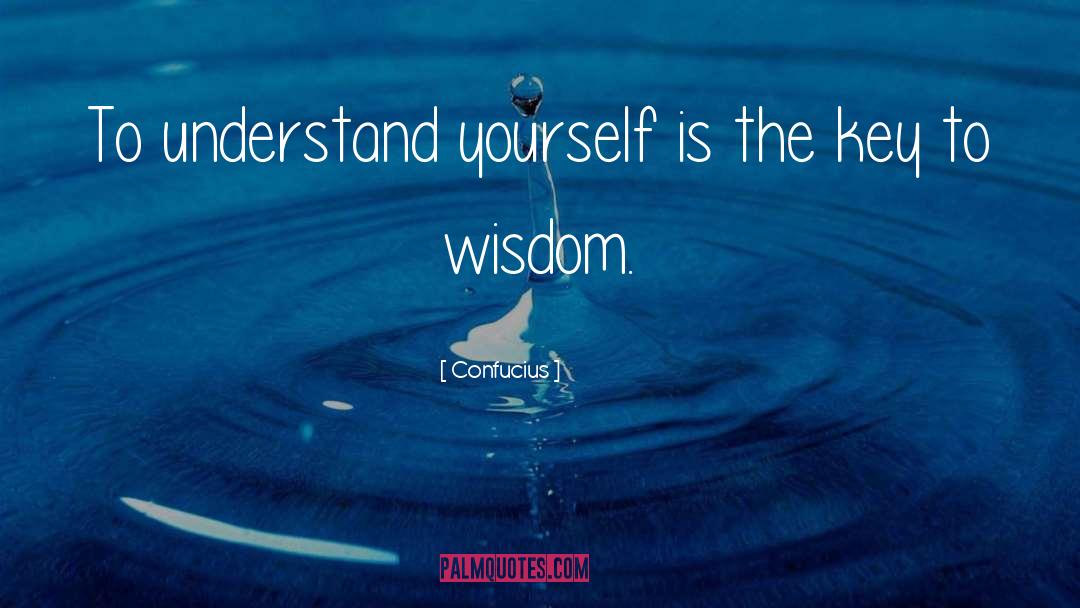 Understand Yourself quotes by Confucius