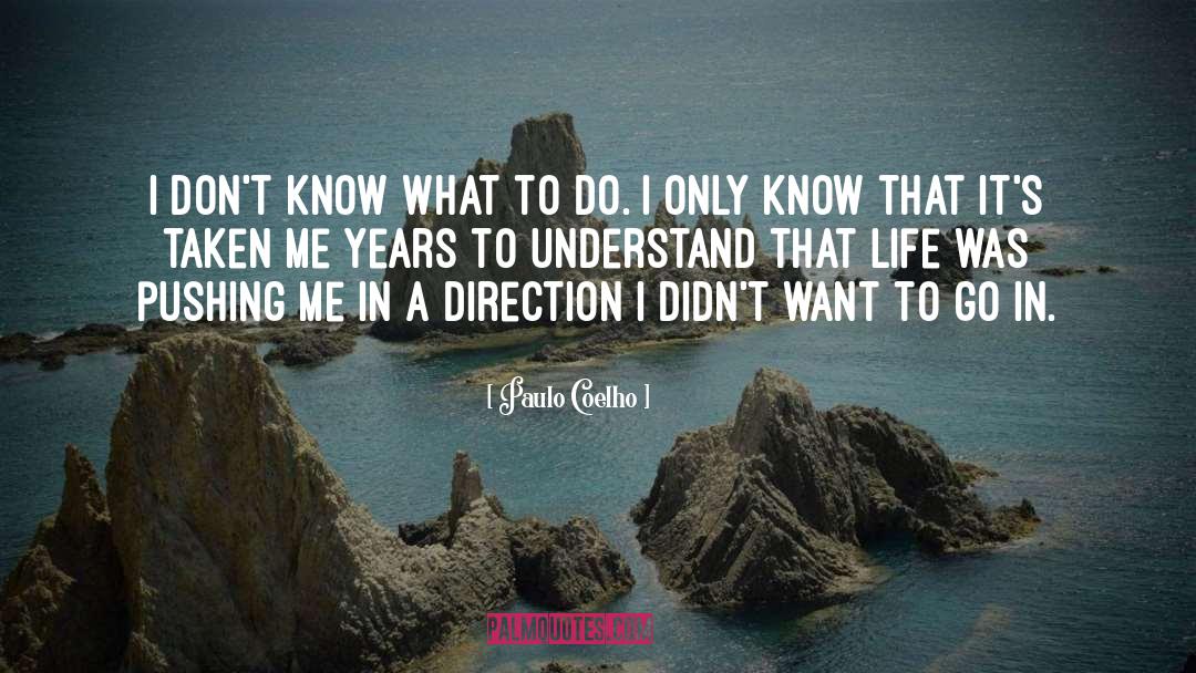 Understand Yourself quotes by Paulo Coelho