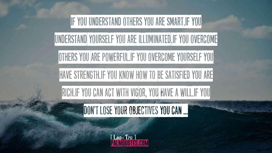 Understand Yourself quotes by Lao-Tzu