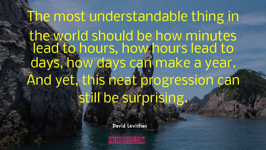Understandable quotes by David Levithan