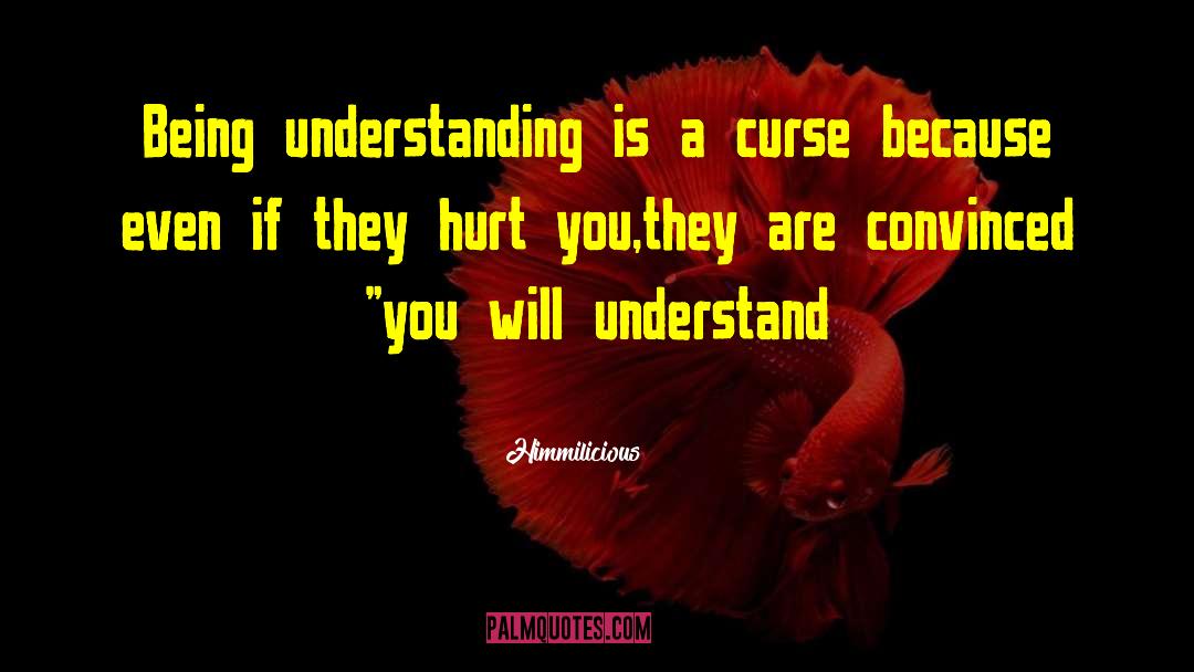 Understanding A Flower quotes by Himmilicious