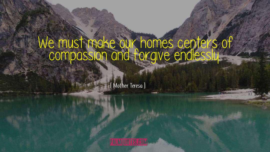 Understanding And Compassion quotes by Mother Teresa