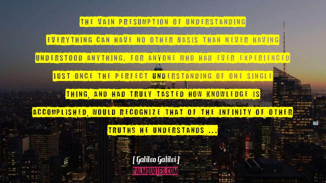 Understanding Everything quotes by Galileo Galilei