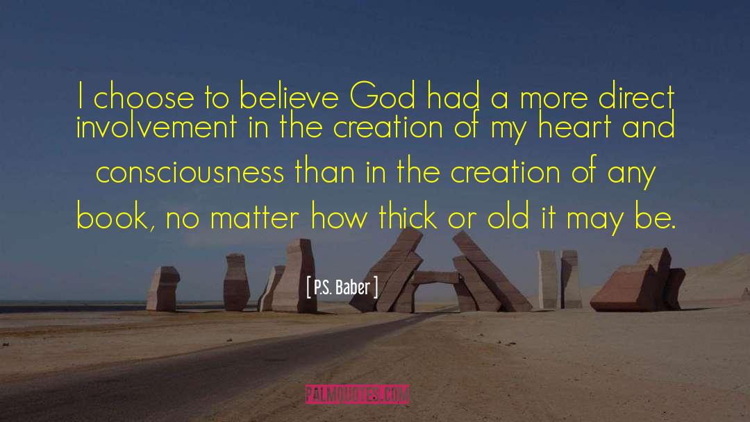 Understanding God quotes by P.S. Baber