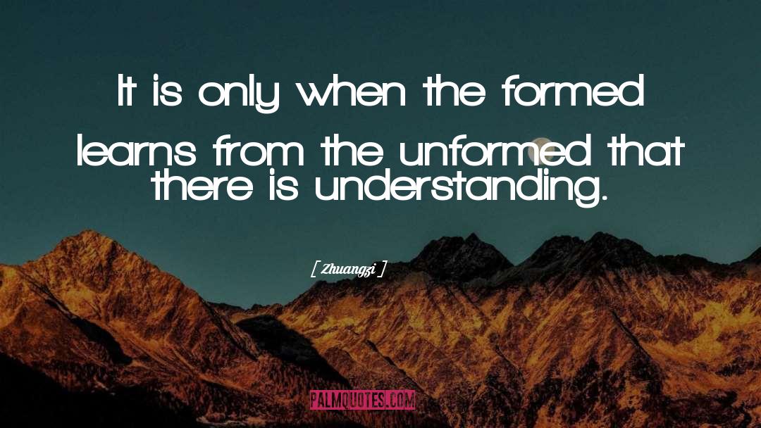 Understanding Learning quotes by Zhuangzi