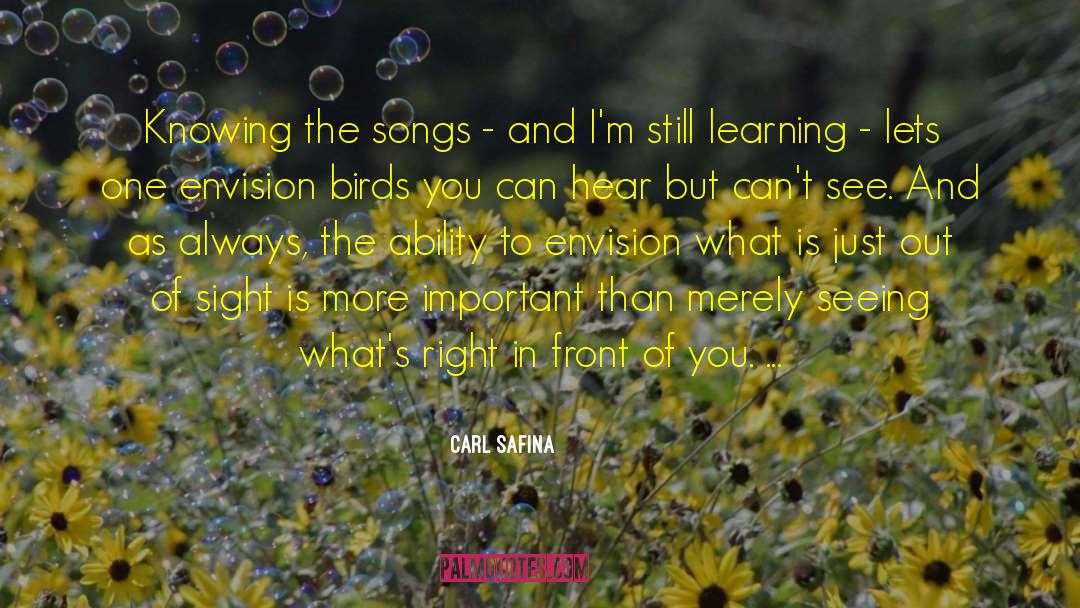 Understanding Learning quotes by Carl Safina