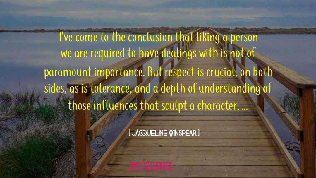 Understanding Life quotes by Jacqueline Winspear