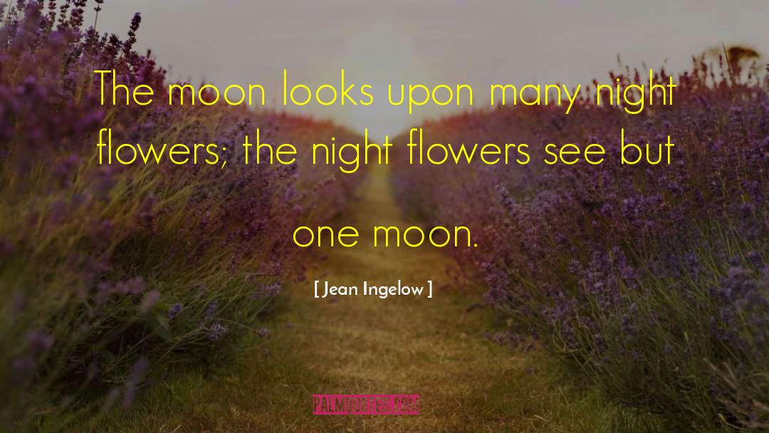 Understanding Nature quotes by Jean Ingelow