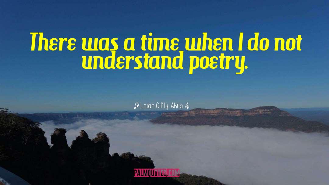 Understanding Nature quotes by Lailah Gifty Akita