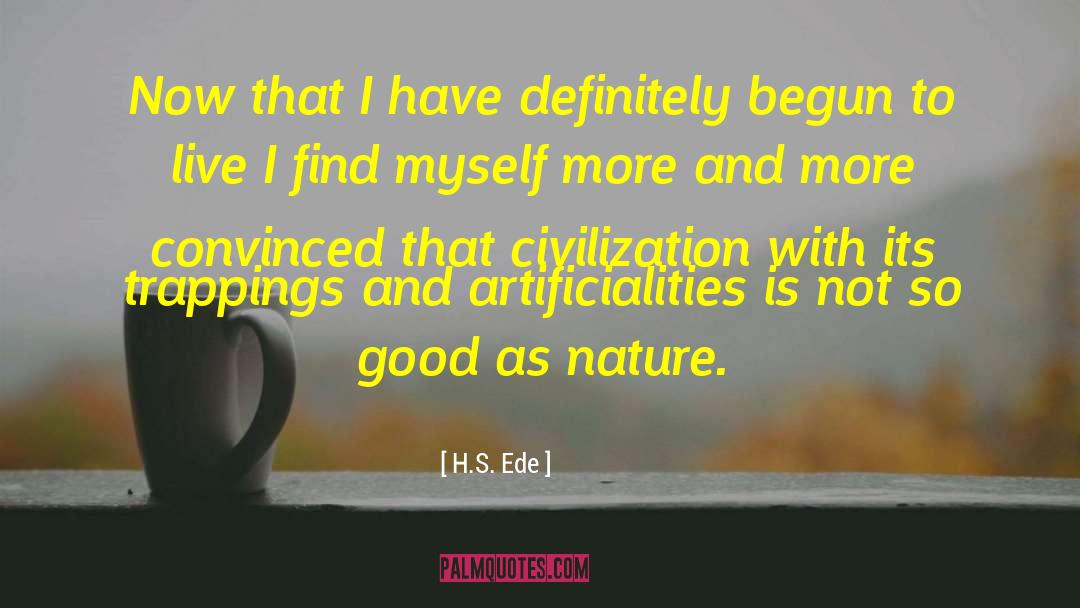 Understanding Nature quotes by H.S. Ede
