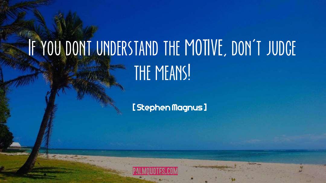 Understanding Others quotes by Stephen Magnus