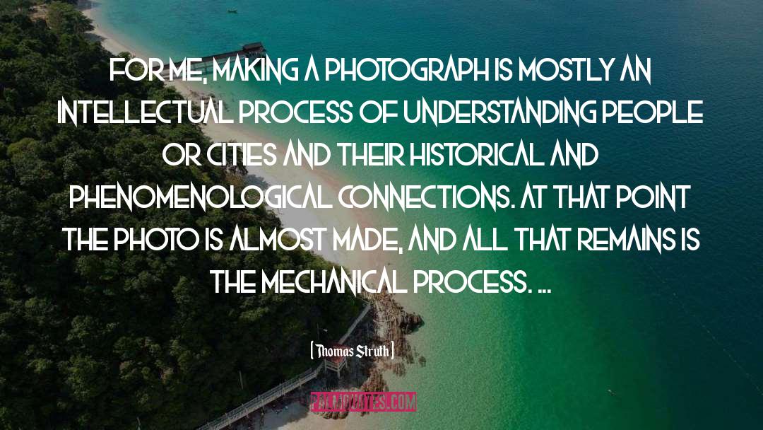 Understanding People quotes by Thomas Struth