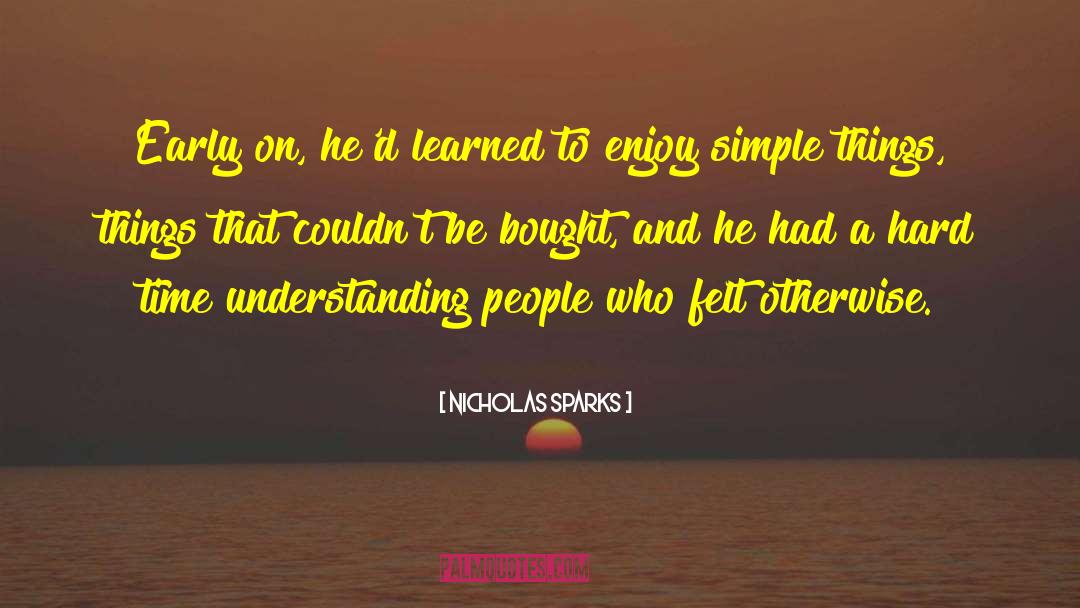 Understanding People quotes by Nicholas Sparks