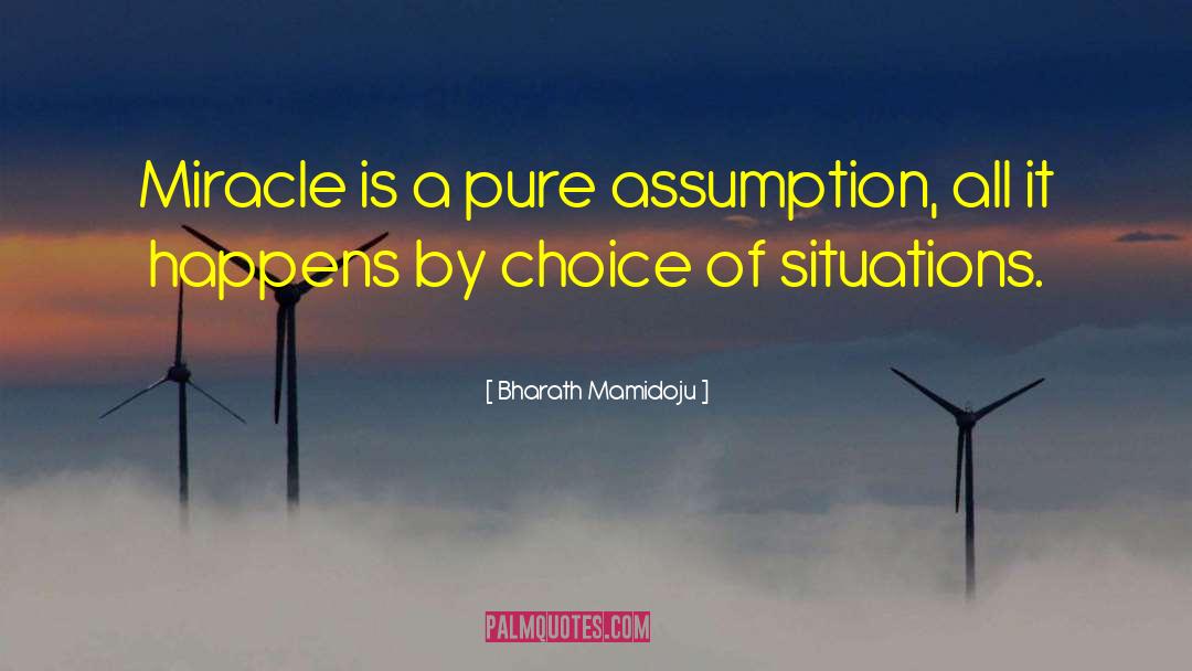 Understanding Situations Of Life quotes by Bharath Mamidoju