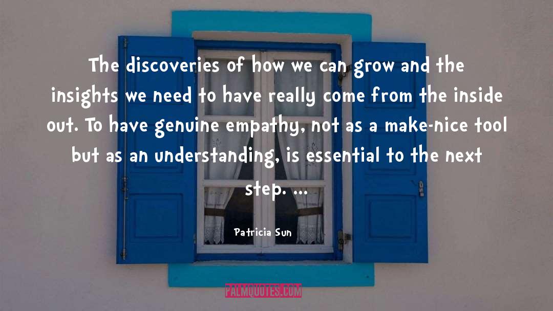 Understanding The Past quotes by Patricia Sun