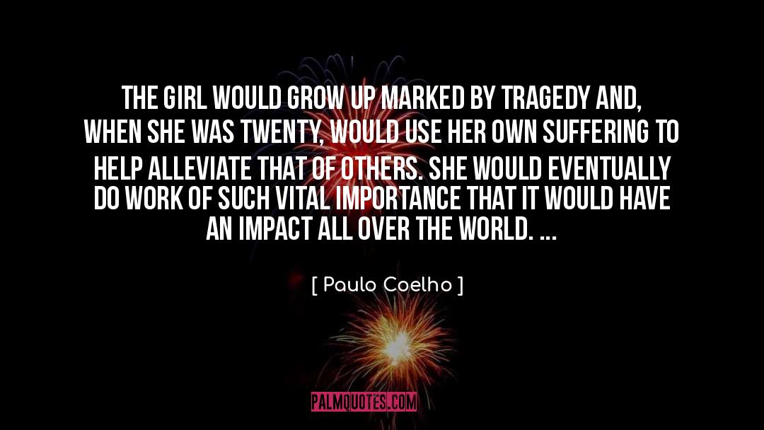 Understanding The World quotes by Paulo Coelho