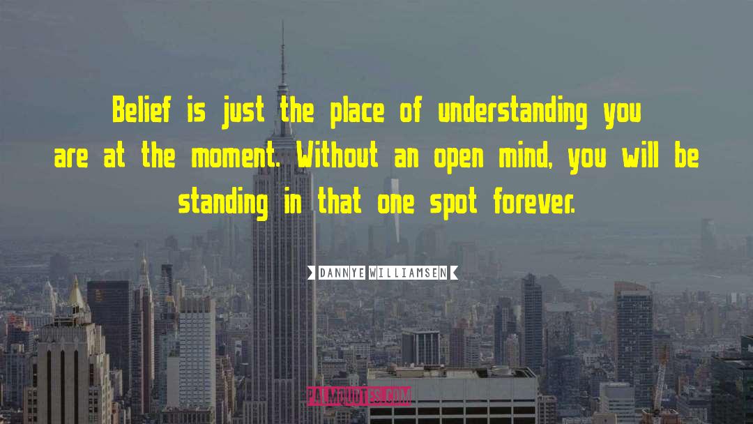 Understanding You quotes by Dannye Williamsen