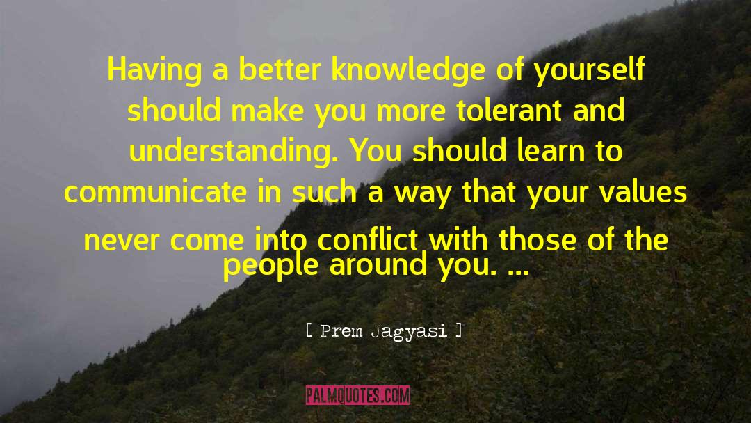 Understanding You quotes by Prem Jagyasi