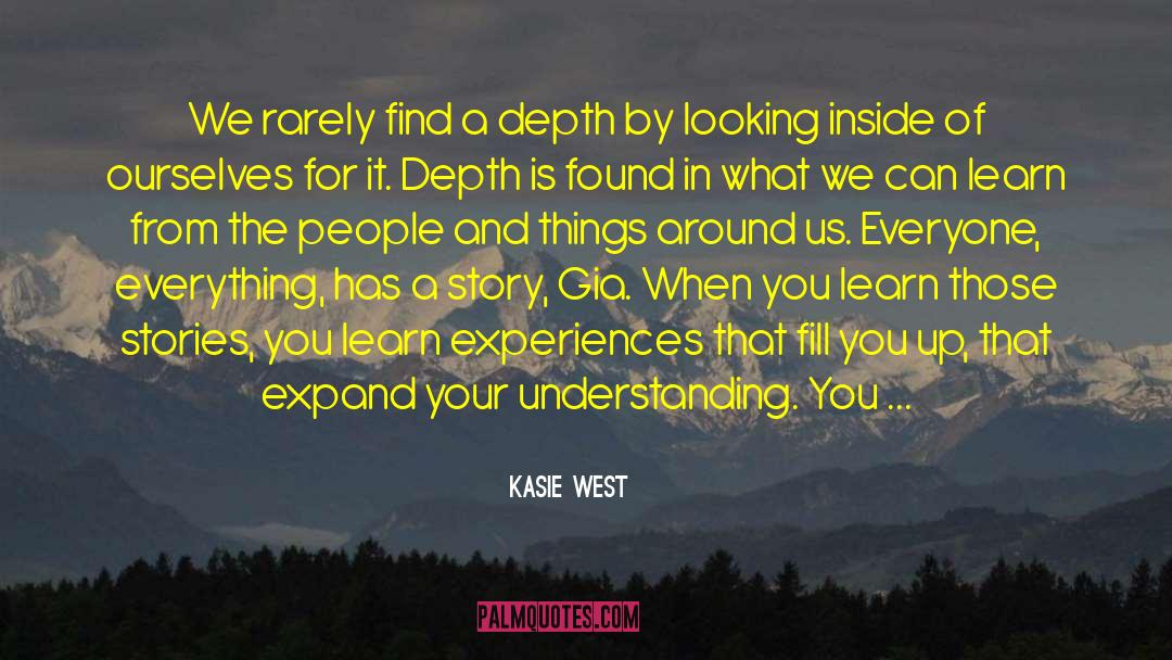 Understanding You quotes by Kasie West