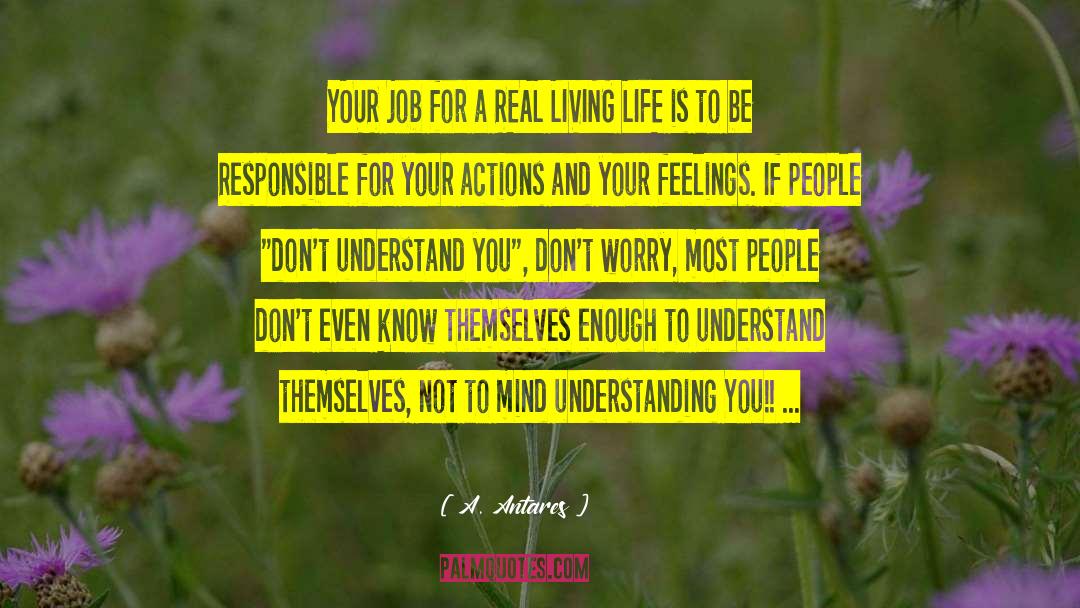 Understanding You quotes by A. Antares