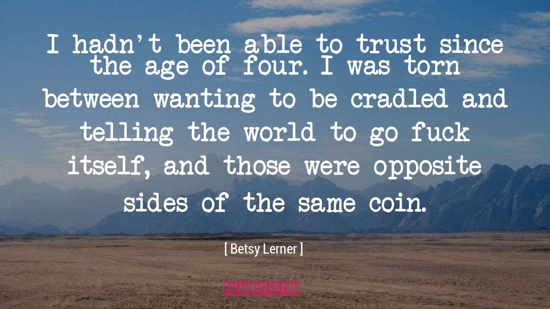 Understoon Betsy quotes by Betsy Lerner