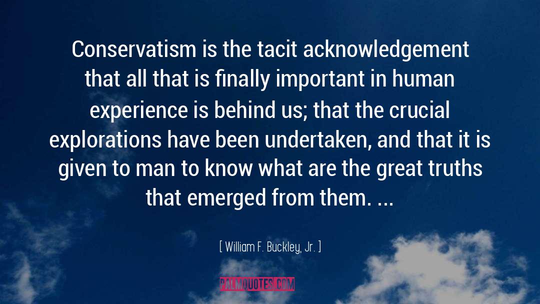 Undertaken quotes by William F. Buckley, Jr.