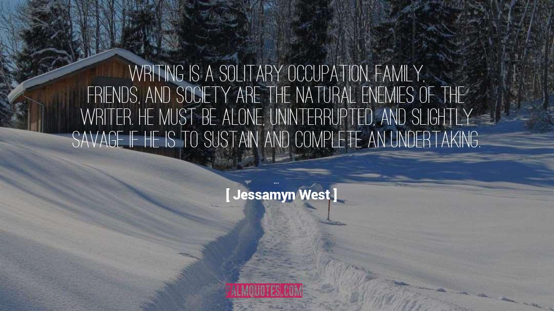 Undertakings quotes by Jessamyn West