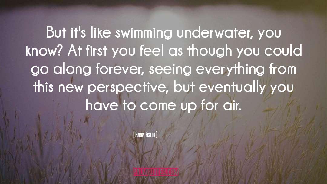 Underwater quotes by Barry Eisler