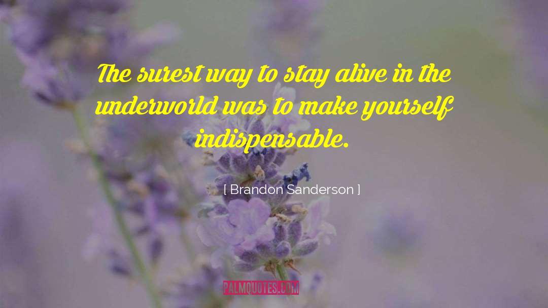 Underworld 1 quotes by Brandon Sanderson