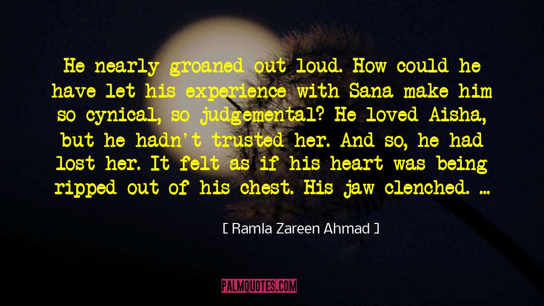 Undeserving quotes by Ramla Zareen Ahmad