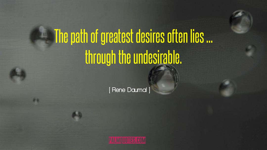 Undesirable quotes by Rene Daumal
