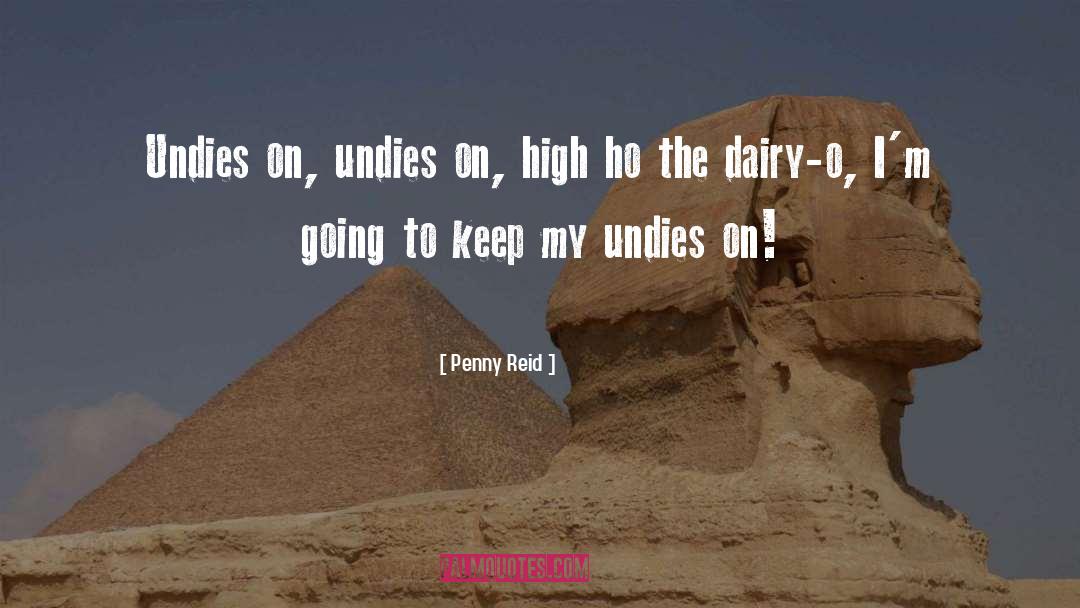Undies quotes by Penny Reid