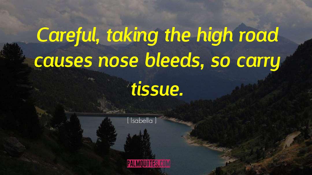 Undifferentiated Connective Tissue quotes by Isabella