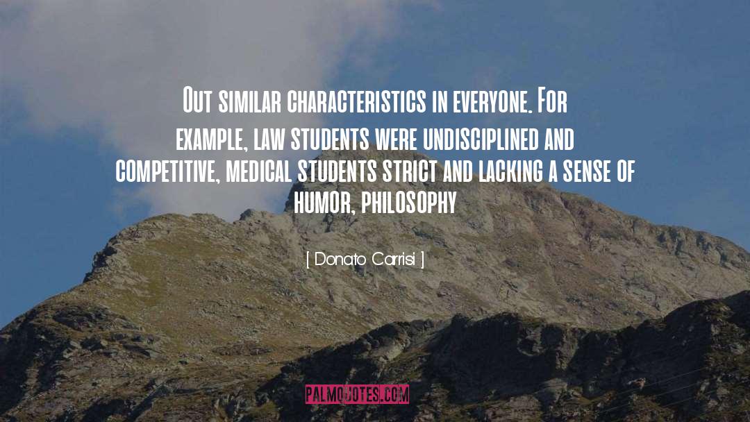 Undisciplined quotes by Donato Carrisi