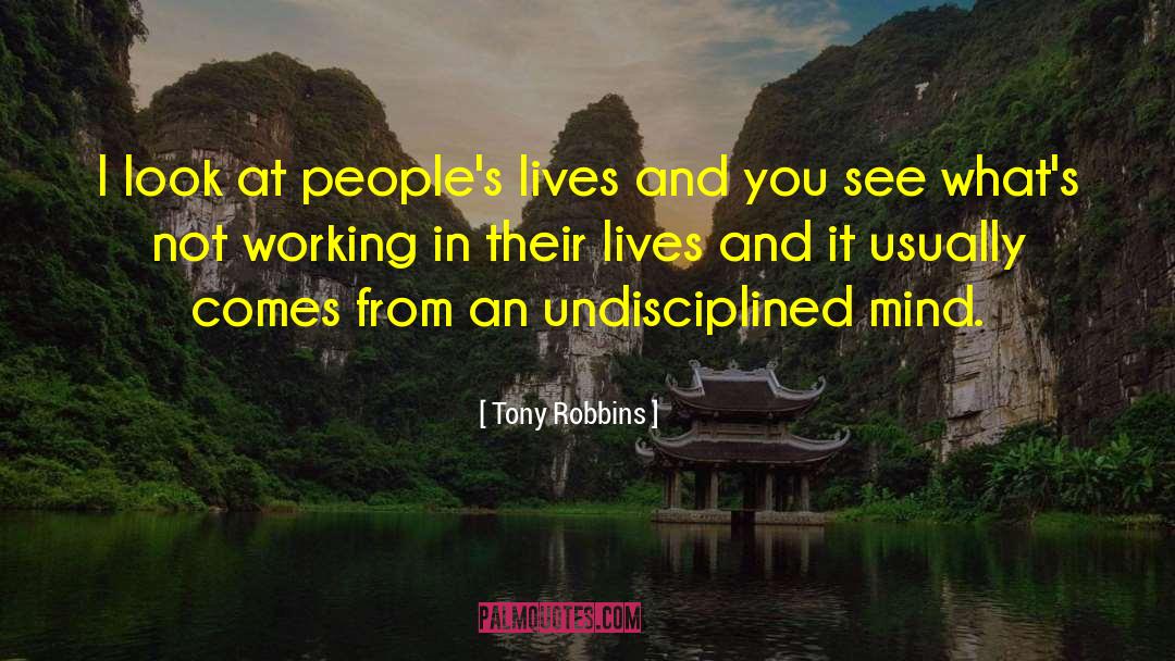 Undisciplined quotes by Tony Robbins