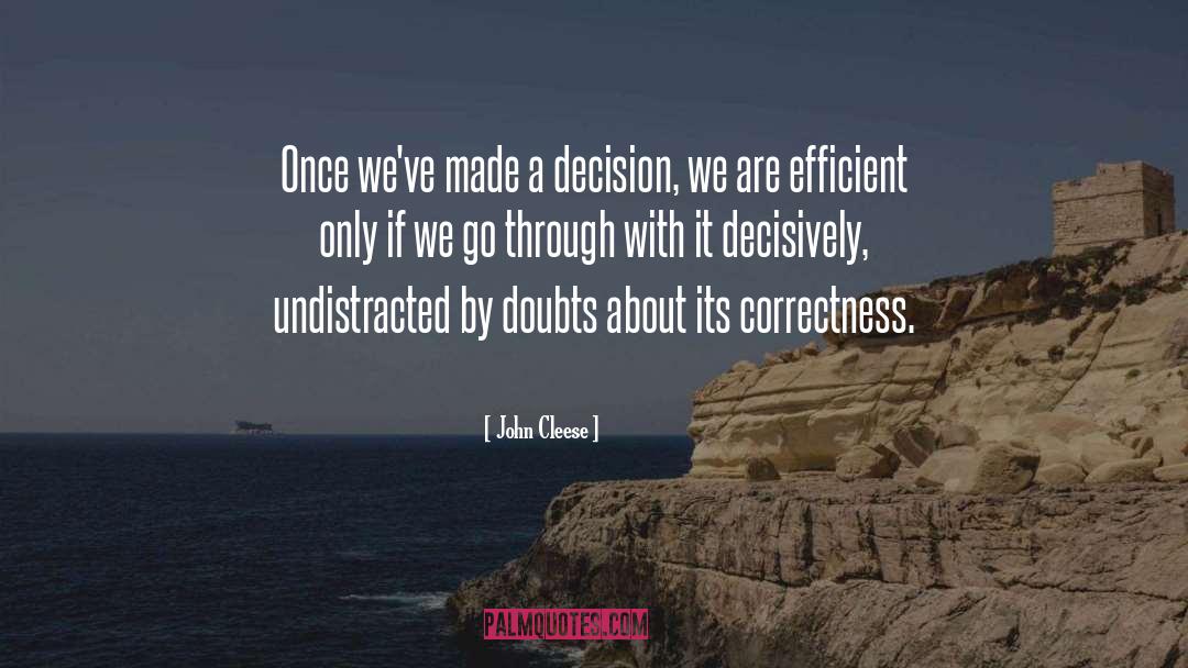 Undistracted quotes by John Cleese