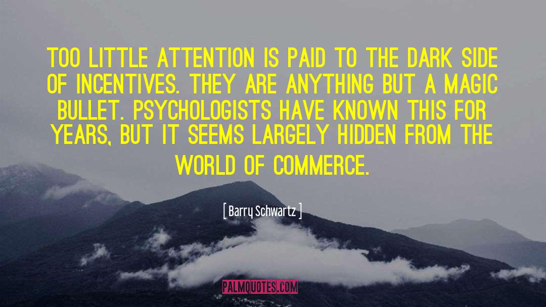 Undivided Attention quotes by Barry Schwartz