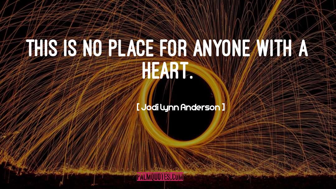 Undivided Heart quotes by Jodi Lynn Anderson