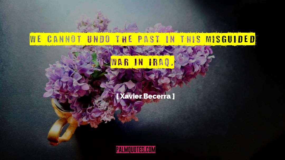 Undo Past Mistakes quotes by Xavier Becerra