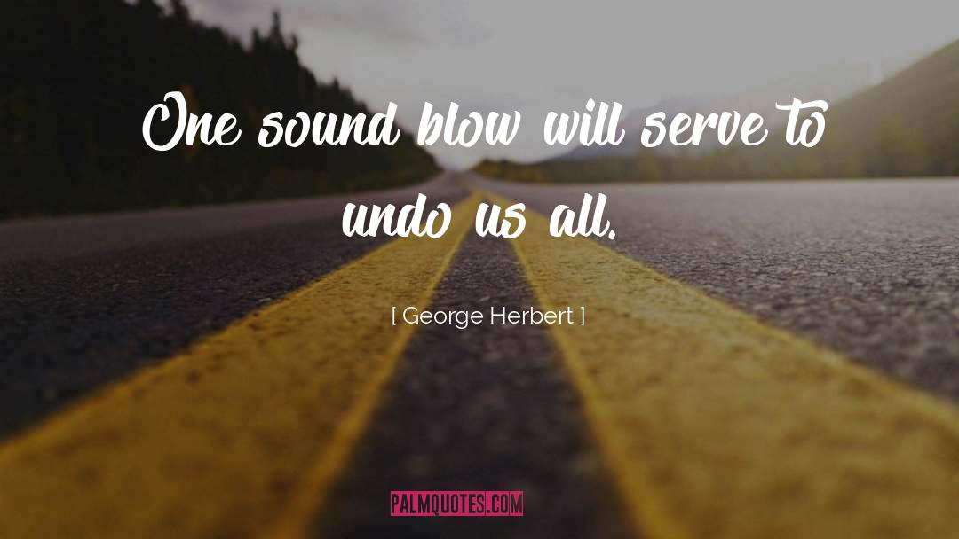 Undo quotes by George Herbert